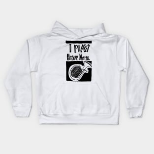 I Play Heavy Metal Kids Hoodie